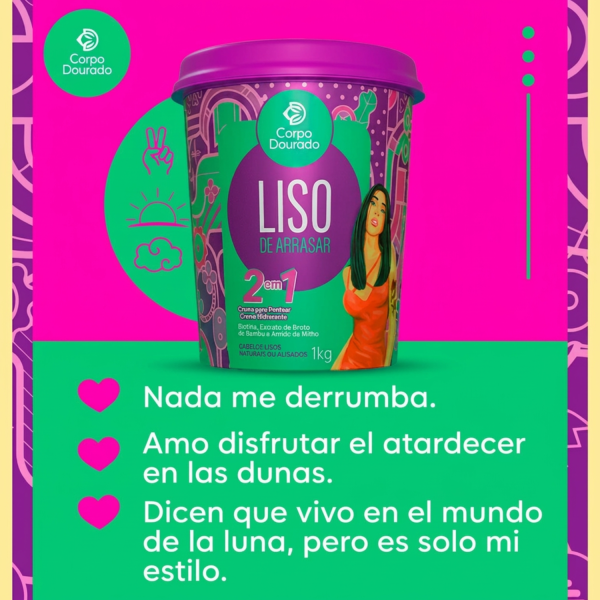 Mascarilla Capilar y Crema de peinar Liso de Arrasar 1k de Corpo Dourado - mascarilla capilar para control de frizz foto 4 en Maquilladas.cl